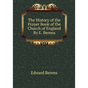   the Church of England By E. Berens. Edward Berens  Books
