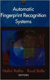 Automatic Fingerprint Recognition Systems, (0387955933), Nalini Ratha 