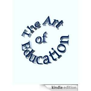  The Art of Education Kindle Store Dr. Troy P. Roddy