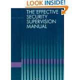 The Effective Security Supervision Manual by Ralph F. Brislin (Sep 26 