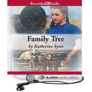 Family Tree [Unabridged] [Audible Audio Edition]