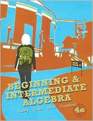 Beginning & Intermediate Algebra, (0321797302), John Jr Tobey 