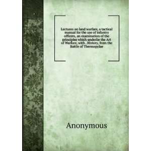   , with . History, from the Battle of Thermopylae Anonymous Books
