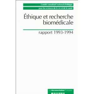  ethique et recherche biomedicale rapport 1993 1994 