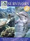 Wildlife Survivors   A Tale of Two Turtles/Dolphins in Danger (DVD 