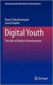 Digital Youth The Role of Media in Development, (1441962778), Kaveri 