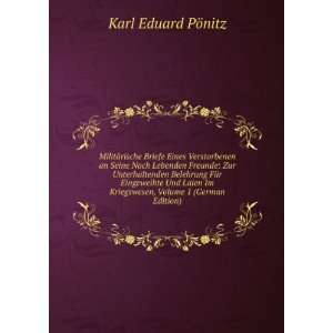   Kriegswesen, Volume 1 (German Edition) Karl Eduard PÃ¶nitz Books