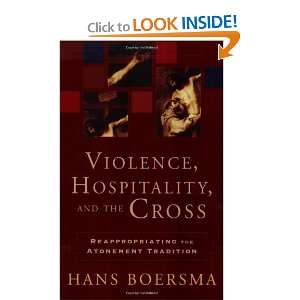   the Atonement Tradition [Paperback] Hans Boersma Books