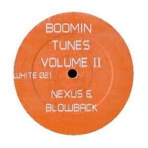 NEXUS & BLOWBACK / BOOMIN TUNES VOLUME II NEXUS 