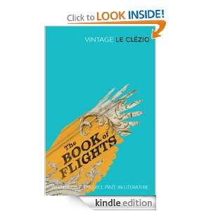 The Book of Flights (Vintage Classics) J.M.G. Le Clezio  
