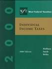 West Federal Taxation Individual Income Taxes 2000 (1999, Hardcover)