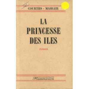  La princesse des îles Courths Mahler Books