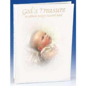  Gods Treasure   A Catholic Babys Record Book (Malhame 