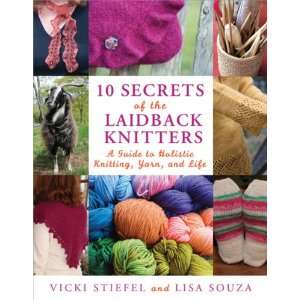 St. Martins Books 10 Secrets Of The Laid Back Knitters  