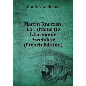   PrÃ©Ã©tablie (French Edition) Ã?mile Van BiÃ©ma Books