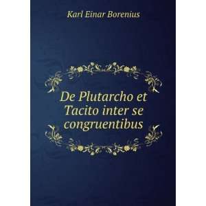  De Plutarcho et Tacito inter se congruentibus Karl Einar 