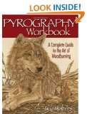  Pyrography Workbook A Complete Guide to the Art of 