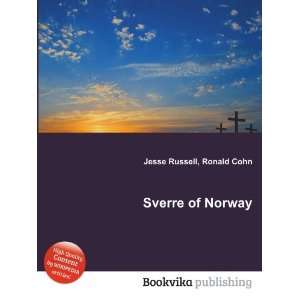  Sverre of Norway Ronald Cohn Jesse Russell Books