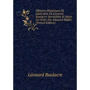   Mises En Ordre Par Edouard Mallet (French Edition) LÃ©onard