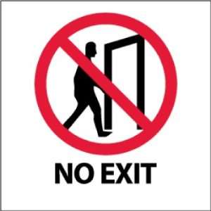  SIGNS NO EXIT