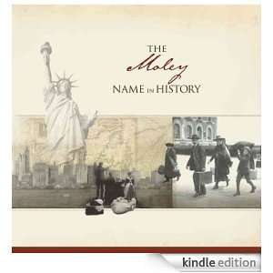 The Moley Name in History Ancestry  Kindle Store