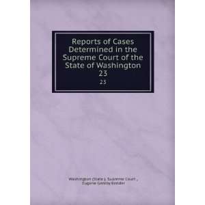  Reports of Cases Determined in the Supreme Court of the 