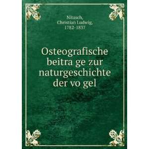   der voÌ?gel Christian Ludwig, 1782 1837 Nitzsch Books