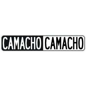  NEGATIVE CAMACHO  STREET SIGN