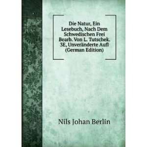   . 3E, UnverÃ¤nderte Aufl (German Edition) Nils Johan Berlin Books