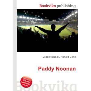  Paddy Noonan Ronald Cohn Jesse Russell Books