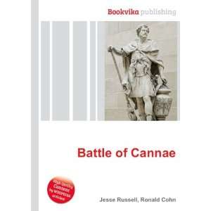  Battle of Cannae Ronald Cohn Jesse Russell Books