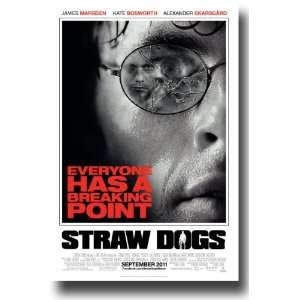 Straw Dogs Poster   Promo Flyer 11 X 17   2011 Movie James 
