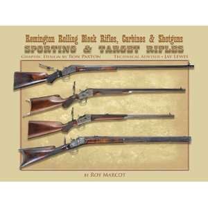  Remington Rolling Block Rifles, Carbines & Shotguns 