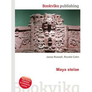  Maya stelae Ronald Cohn Jesse Russell Books