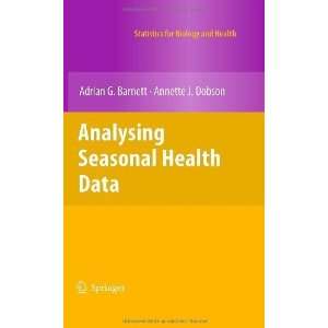  Analysing Seasonal Health Data (Statistics for Biology and 