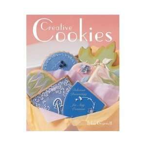  Creative Cookies Delicious Decorating for Any Occasion 