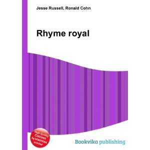  Rhyme royal Ronald Cohn Jesse Russell Books