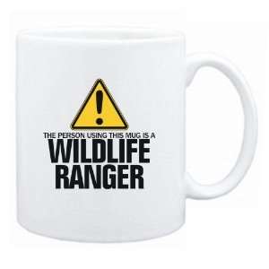   Using This Mug Is A Wildlife Ranger  Mug Occupations