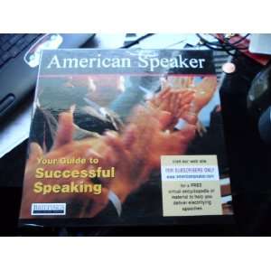  American Speaker Your Guide to Successful Speaking 