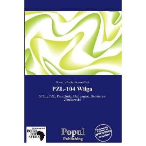    PZL 104 Wilga (9786136253176) Dewayne Rocky Aloysius Books