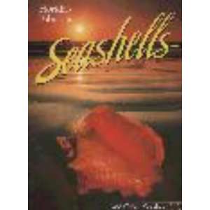  Floridas Fabulous Seashells And Other Seashore Life 