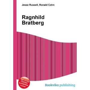  Ragnhild Bratberg Ronald Cohn Jesse Russell Books