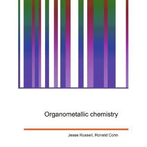  Organometallic chemistry Ronald Cohn Jesse Russell Books