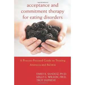   Guide to Treating Anorexia [Hardcover] Emily Sandoz PhD Books
