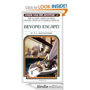 Beyond Escape (Choose Your Own Adventure #15) R. A. MONTGOMERY 