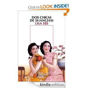 Dos chicas de Shanghai (Narrativa (salamandra)) (Spanish Edition 