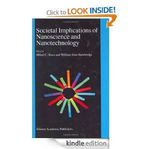 Societal Implications of Nanoscience and Nanotechnology William S 