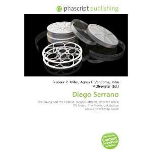 Diego Serrano 9786134307895  Books
