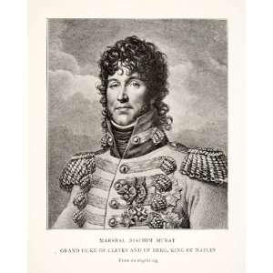 1900 Print Marshal Joachim Murat Grand Duke Cleves Berg King Naples 