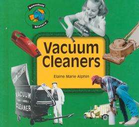 Vacuum Cleaners by Elaine Marie Alphin 1997, Hardcover  